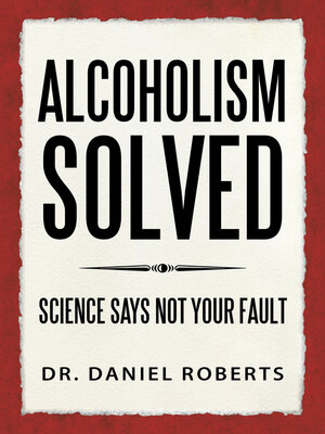 cover image of ALCOHOLISM SOLVED